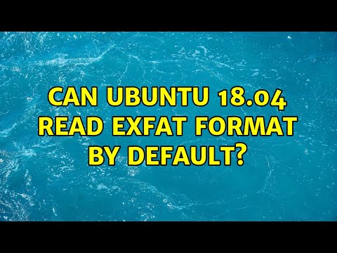 Ubuntu: Can Ubuntu 18.04 read exFAT format by default?