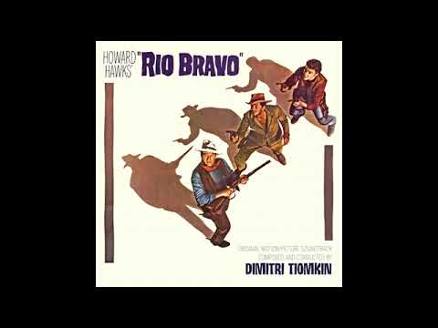 Rio Bravo - Suite (Dimitri Tiomkin)