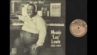 Meade "Lux" Lewis - Six Wheel Chaser (Original Version)