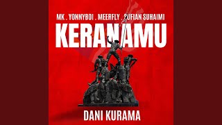 Download lagu Keranamu (feat. MK K-Clique, YonnyBoii, Sufian Suhaimi, MeerFly) mp3
