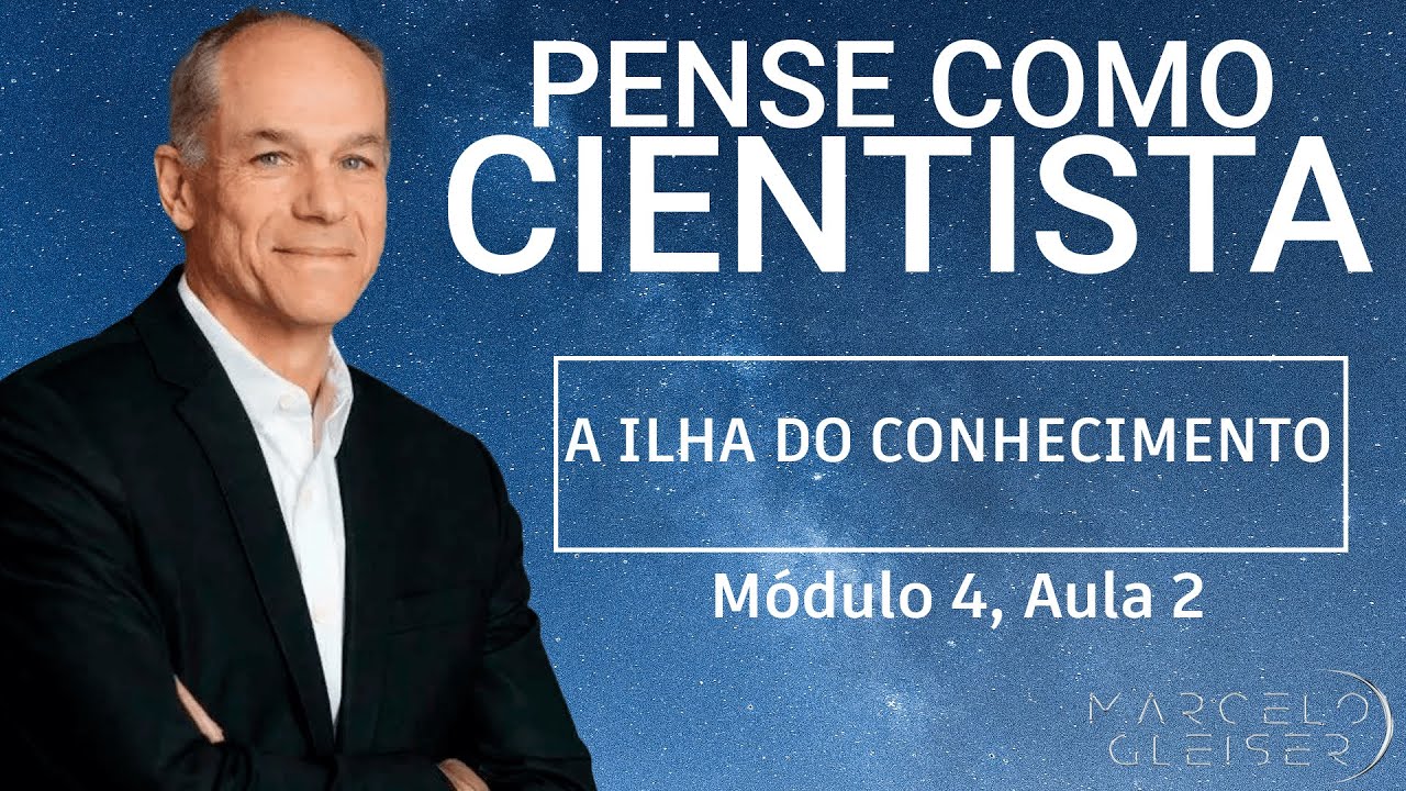 A ILHA DO CONHECIMENTO | Pense Como Cientista #11