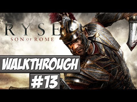 Ryse: Son Of Rome Walkthrough Ep.13 w/Angel - Revenge!