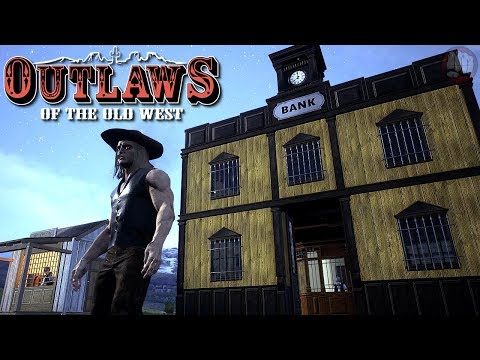 The Bank Is Open | Outlaws of the Old West | MP Server | S2 EP6