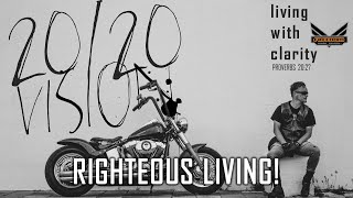 Righteous living