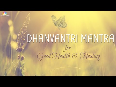 Mantra for Good Health & Healing | Dhanvantri Mantra