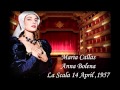 Maria Callas - Anna Bolena - Act 1 in beautiful ...