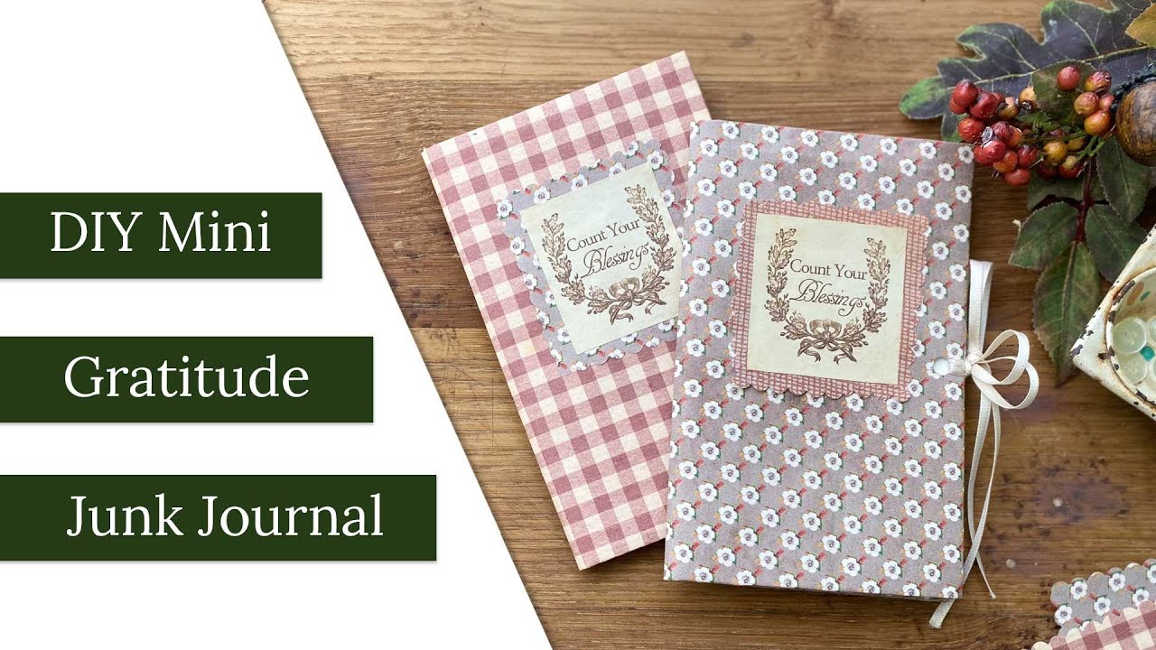 Mini Gratitude Junk Journal