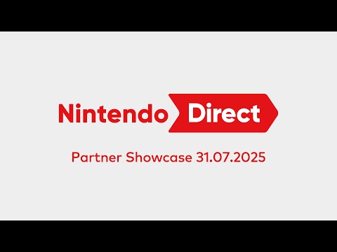 Nintendo Direct: Partner Showcase – 31.07.2025