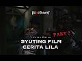 A Peek Behind The Scenes Of Lila S Story