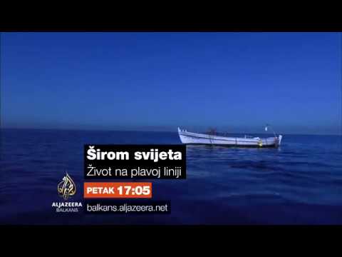 Širom svijeta 152 - Život na plavoj liniji - Petak 17:05