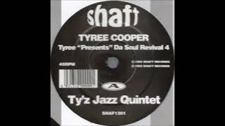 Tyree Cooper - Ty'z Jazz Quintet (1995)