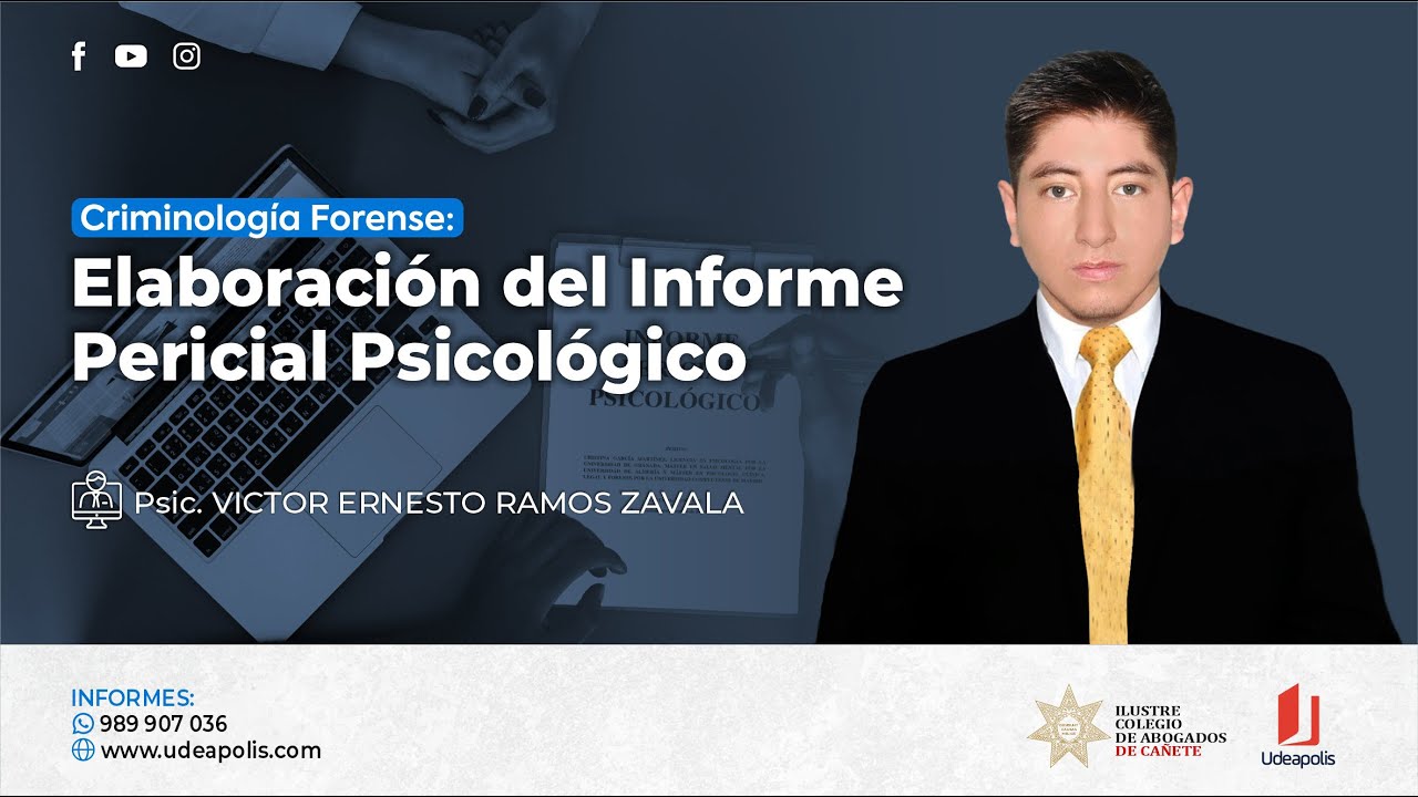 Elaboración de Informe Pericial Psicológico | Víctor Ernesto Ramos Zavala