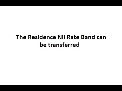 The Residence Nil Rate Band can be transferred