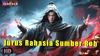Download lagu INDO SUB丨Jurus Rahasia Sumber Roh | Aksi / Seni Bela Diri / Kostum | Bioskop Tiongkok 2025 mp3