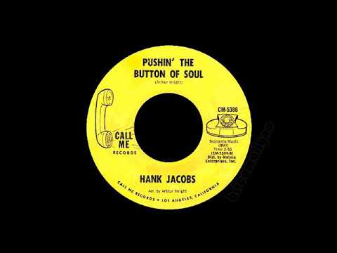 Hank Jacobs - Pushin' The Button Of Soul