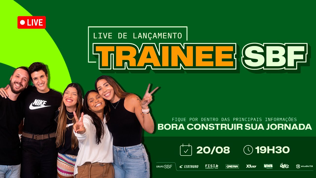 LIVE TRAINEE DO GRUPO SBF 2024