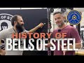 History Of Bells Of Steel With Owner Kaevon Gym Equipment Sales Design