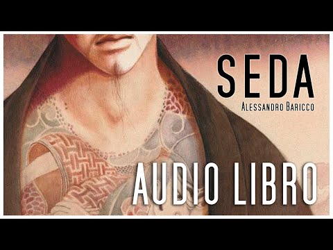 🕮  AUDIO LIBRO - Seda- Alessandro Baricco