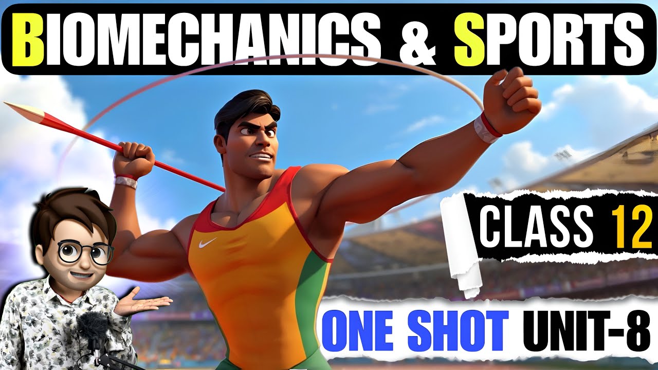 Biomechanics And Sports class12 / One Shot🔥 / Animation / Chapter 8 Physical Education 