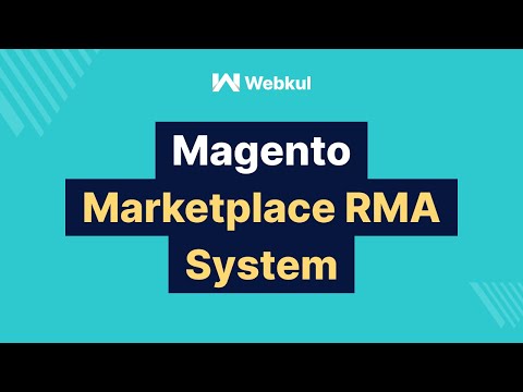 Magento Marketplace RMA System