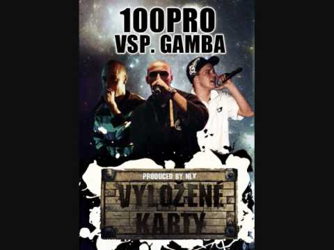 100PRO vsp GAMBA - vyložené karty ( prod. NLX)