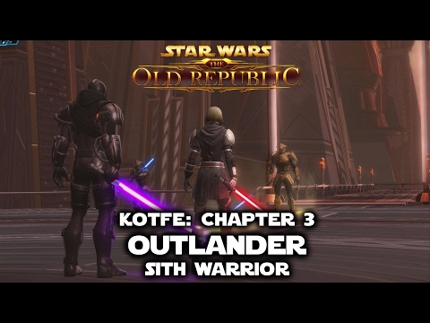 SWTOR: KotFE - Chapter 3: Outlander - Sith Warrior
