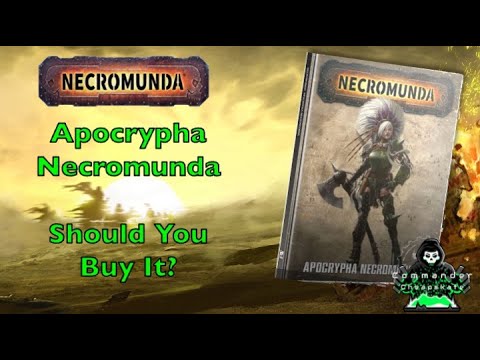 Apocrypha Necromunda:  Should You Buy It?