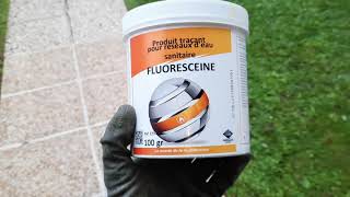 FLUORESCEINE: Comment tester une fuite avec fluoresceine dans les regards, piscines et canalisation