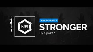 Spoken - Stronger [HD]