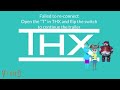 THX Tex Internet Version Custom Trailer