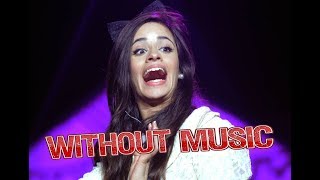 Camila Cabello - Without Music - Havana