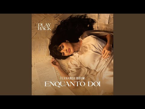 Video thumbnail for Enquanto Dói (Playback)