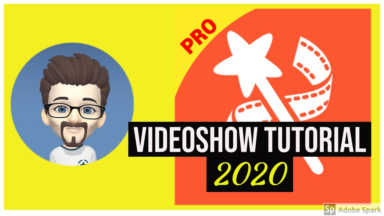 VideoShow Tutorial 2020