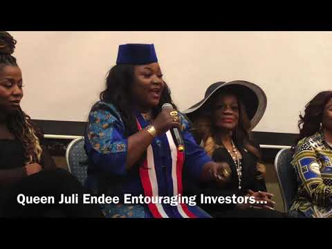 QUEEN JULI ENDEE RALLIES INVESTMENT FOR LIBERIA