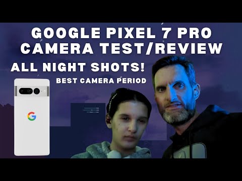 Google Pixel 7 Pro Camera Test Review All Night Shot Photo Samples Better than iPhone 14 Pro Max Vs?