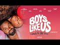 BOYS LIKE US EPISODE 2 GAY LGBT WEB SERIES
