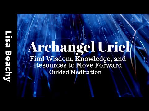 ARCHANGEL URIEL Guided Meditation | Find Wisdom Knowledge and Resources