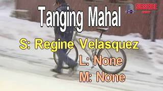 Tanging mahal -  Regine Velasquez
