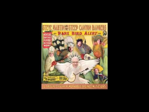 Steve Martin & The Steep Canyon Rangers - "Best Love" (featuring Paul McCartney)