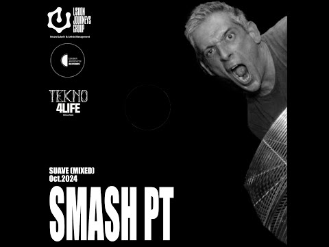 SMASH (PT)  - Suave (MIXED) Oct 2024