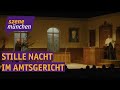 Stille Nacht Im Amtsgericht