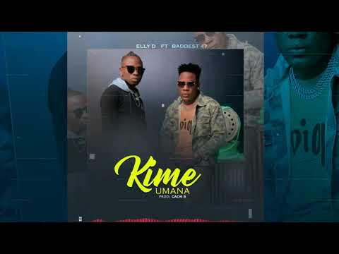 Elly D ft Baddest 47 - Kimeumana
