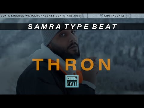 SAMRA Type Beat - THRON (prod. KronaBeatz x Yazuneh)