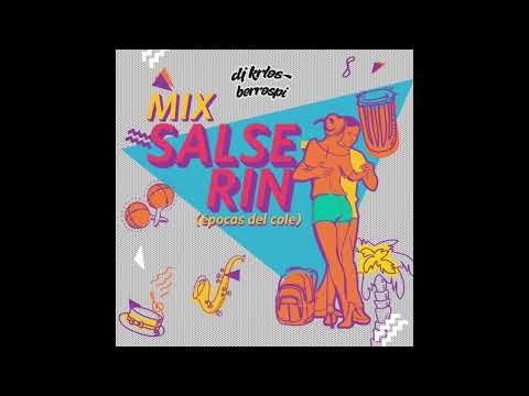 Mix Salserin (épocas de cole)