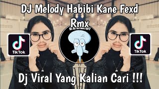 Download lagu DJ MELODY HABIBI KANE FEXD RMX VIRAL TIK TOK TERBARU 2024 YANG KALIAN CARI ! mp3 Download lagu DJ MELODY HABIBI KANE FEXD RMX VIRAL TIK TOK TERBARU 2024 YANG KALIAN CARI ! mp3