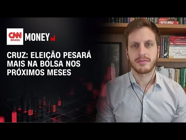 Eleição pesará mais na bolsa nos próximos meses, diz especialista | MONEY NEWS