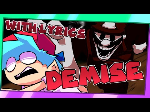DEMISE WITH LYRICS (ft. @birb546) | MARIO'S MADNESS WITH LYRICS!