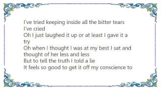 Charlie Louvin - To Tell the Truth I Told a Lie Lyrics