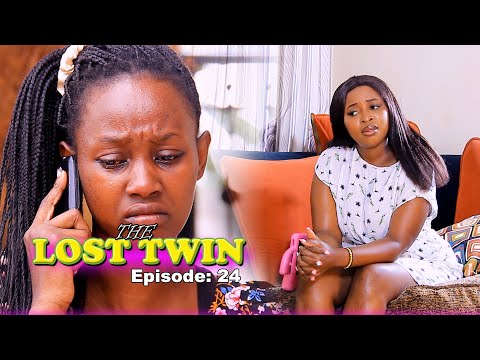 THE LOST TWIN Episode 24
