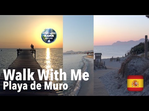 Walk With Me - Playa de Muro - White Sand Beach in Mallorca - No Talking, Just Nature Sounds